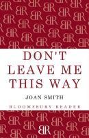 Don't Leave Me This Way