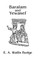 Budge: Baralam And Yewasef