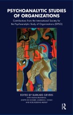 Sievers, B: Psychoanalytic Studies of Organizations
