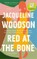 Red at the Bone
