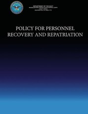 Policy For Personnel Recovery and Repatriation