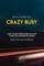 Crazy Busy