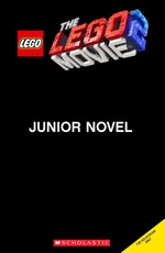The LEGO Movie 2 Junior Novel