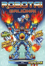 Robotai galiūnai