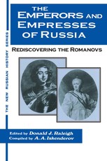 Raleigh, D: Emperors and Empresses of Russia: Reconsidering