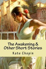 The Awakening & Other Short Stories