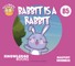 Babbit Is a Rabbit