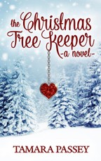 Christmas Tree Keeper: A Novel