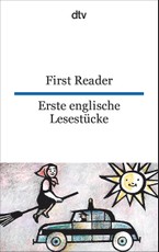 Erste englische Lesestücke / First Reader