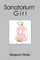 Sanatorium Girl