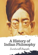 A History of Indian Philosophy