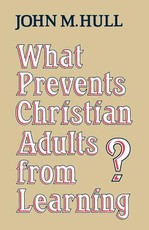 What Prevents Christian Adults from Learning?