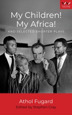 My Children! My Africa!