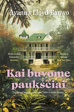 Kai buvome paukščiai