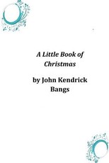 A Little Book of Christmas