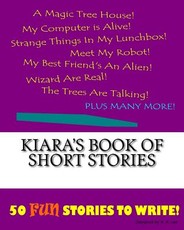 Kiara's Book Of Short Stories