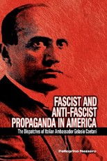 Fascist and Anti-Fascist Propaganda in America