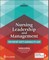 Nursing Leadership and Management for Patient Safety and Quality Care