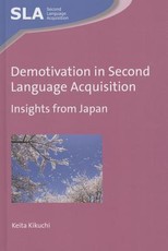 Demotivation in Second Language Acquisition