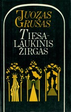 Tiesa – laukinis žirgas