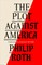 The Plot Against America