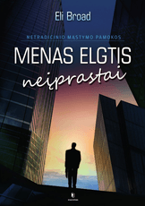Menas elgtis neįprastai. Netradicinio mąstymo pamokos