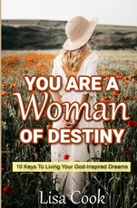 You are a Woman of Destiny