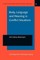 Body, Language and Meaning in Conflict Situations