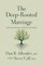 The Deep-Rooted Marriage