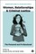Women, Relationships & Criminal Justice