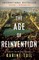 The Age of Reinvention