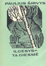 Ilgesys – ta giesmė