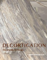Decortication, The Wrinkle of Change