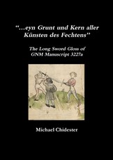 ...eyn Grunt und Kern aller KÃ¼nsten des Fechtens