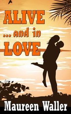 ALIVE ...and in Love