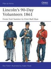 Lincoln's 90-Day Volunteers 1861