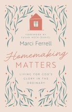 Homemaking Matters
