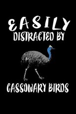 Easily Distracted By Cassowary Birds