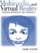 Multimedia and Virtual Reality
