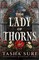 The Lady of Thorns