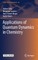 Applications of Quantum Dynamics in Chemistry
