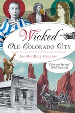 Wicked Old Colorado City