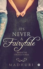 It's Never a Fairytale