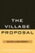 The Village Proposal