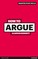 How to Argue