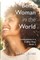 Being Woman in the World