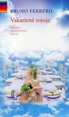 Vakarienė rojuje. Trumpi pasakojimai sielai