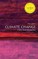 Climate Change: A Very Short Introduction