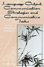 Language Output, Communication Strategies and Communicative Tasks