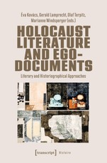 Holocaust Literature and Ego Documents